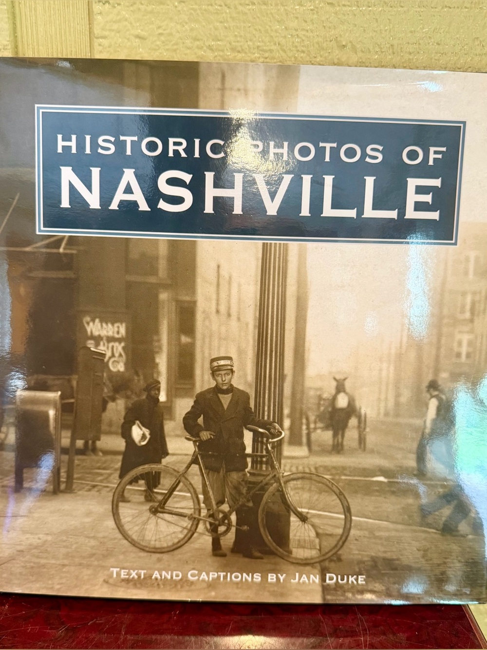 Historic Photos of Nashville by Jan Duke Hardcover Tennessee History Coffee